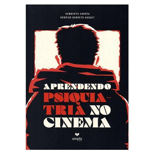 Livro Aprendendo Psiquiatria No Cinema