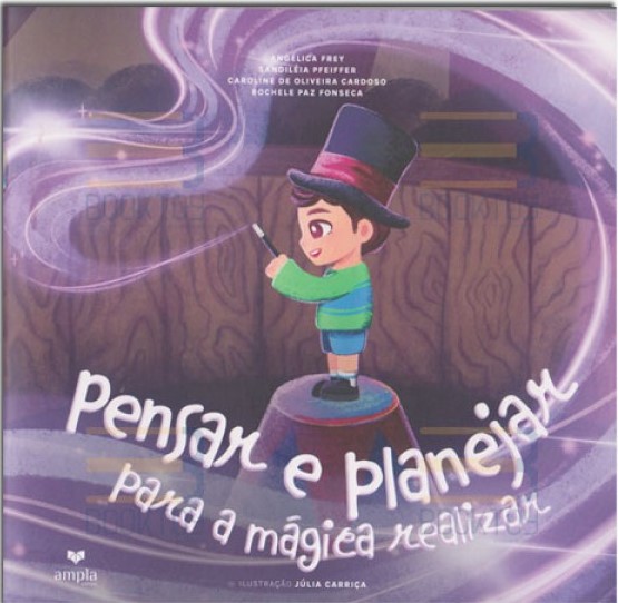 Livro Pensar E Planejar Para A Mágica Realizar