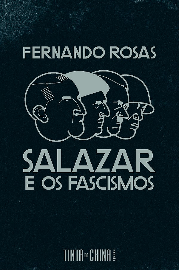 Livro Salazar e os fascismos: Ensaio breve de história co...