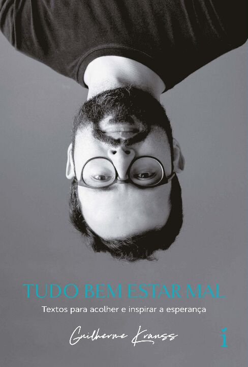 Livro Tudo bem estar mal