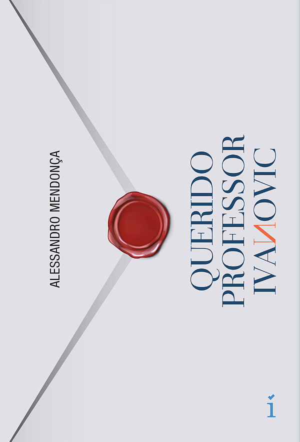 Livro Querido Professor Ivanovic