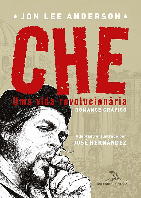 Livro Che: Uma vida revolucionária: Romance gráfico