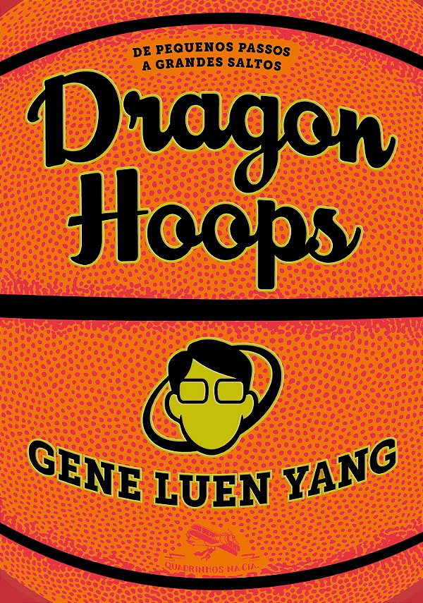 Livro Dragon Hoops - De Pequenos Passos A Grandes Saltos
