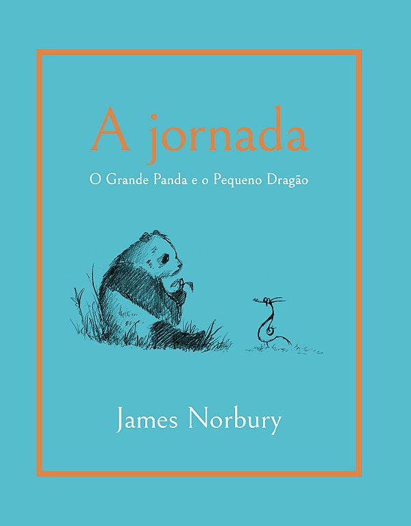 Livro A Jornada - O Grande Panda E Pequeno Dragão