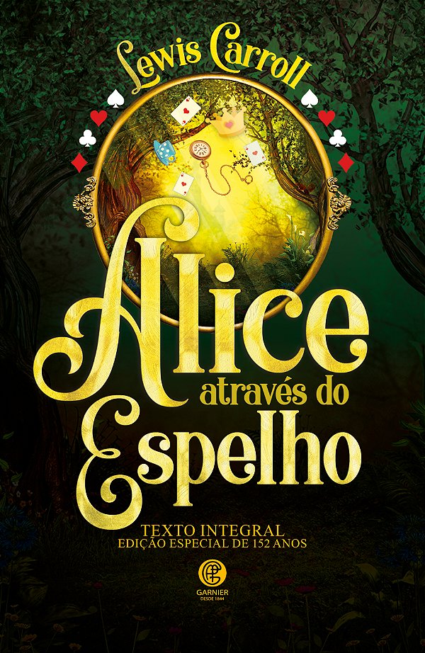 Livro Alice Através do Espelho - Edição Luxo