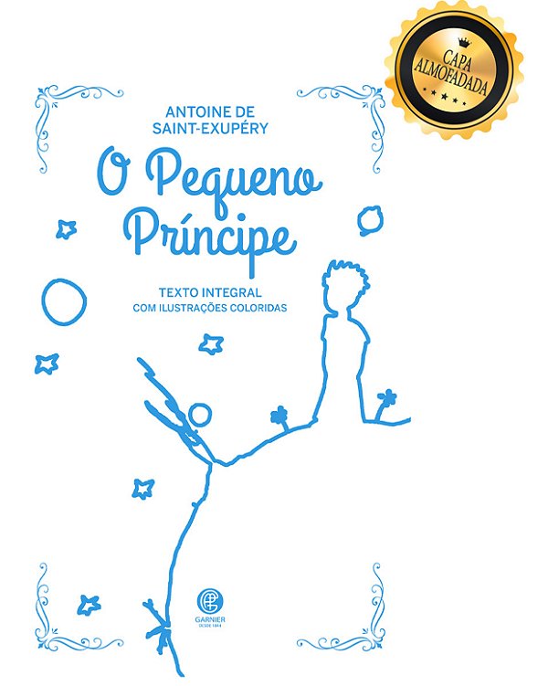 Livro O Pequeno Príncipe - Edição de luxo almofadada