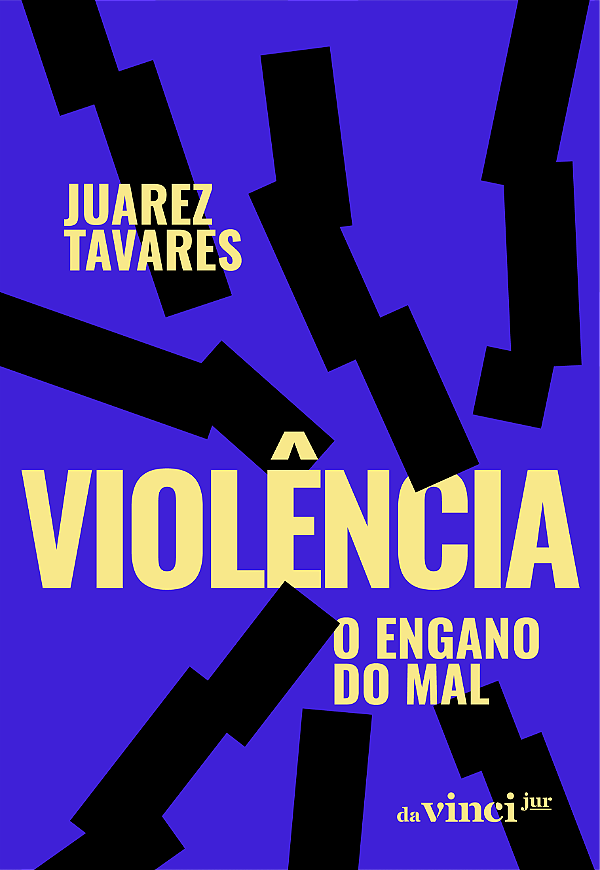 Livro Violência - O Engano Do Mal - 01Ed/25