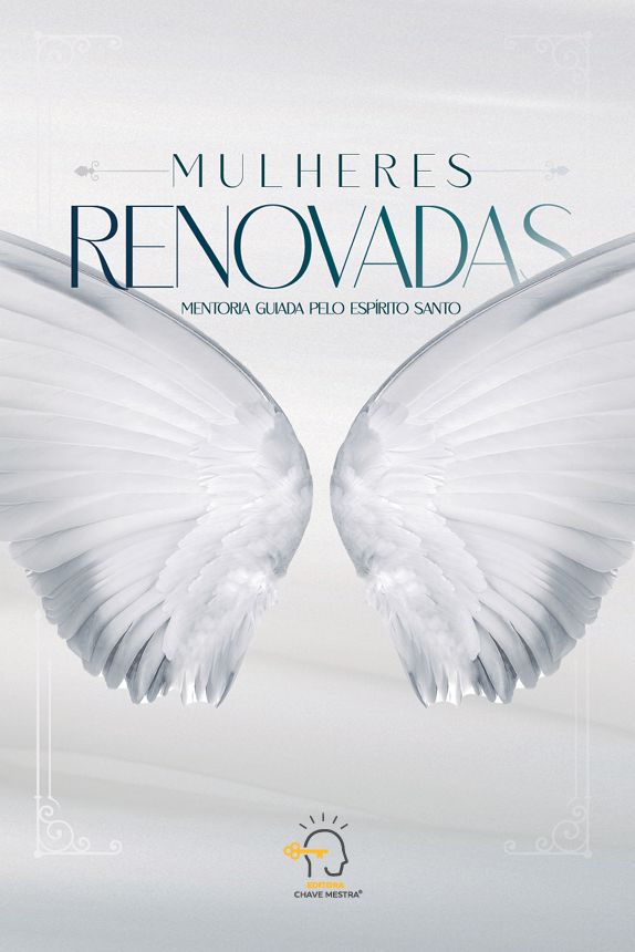 Livro Mulheres renovadas: mentoria guiada pelo Espírito Santo