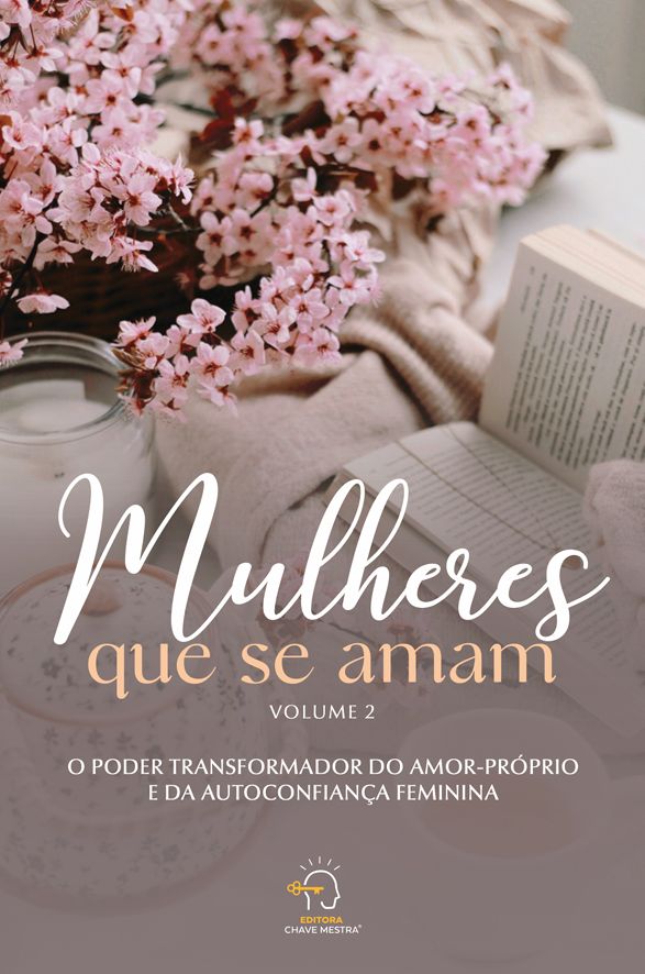 Livro Mulheres que se amam - volume 2: o poder transformador do...