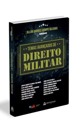 Livro Temas Avançados De Direito Militar