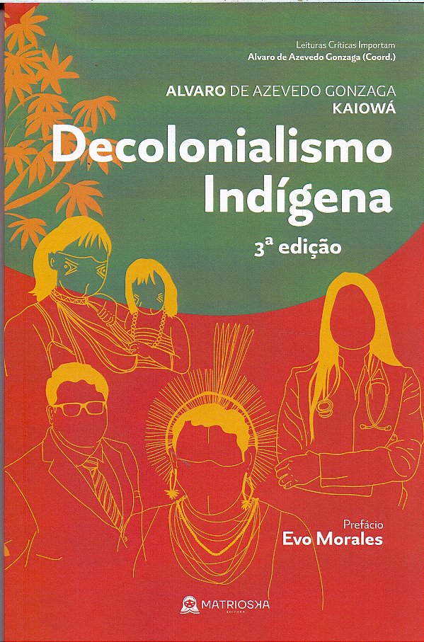 Livro Decolonialismo Indigena 3A Edicao