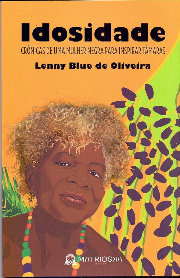 Livro Idosidade: - Matrioska Editora