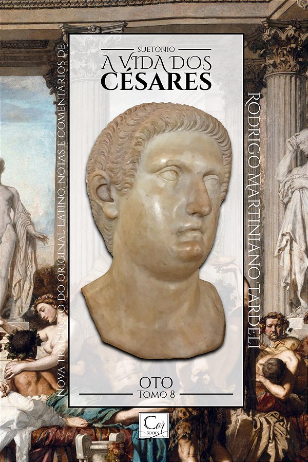 Livro A Vida Dos Cesares: Oto - Tomo 8