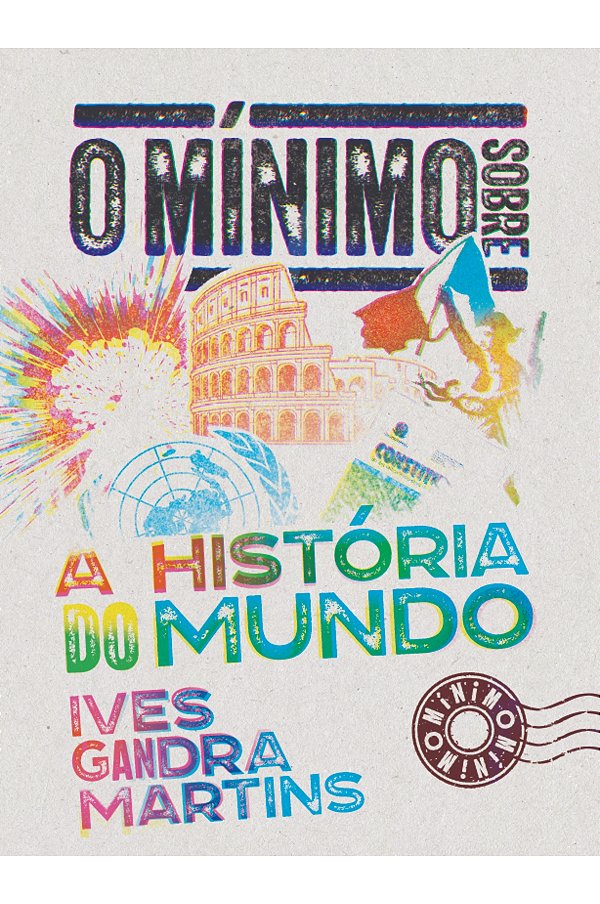Livro O Mínimo Sobre A História Do Mundo