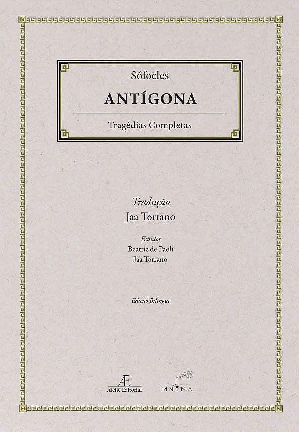 Livro Antígona - Tragédias Completas de Sófocles