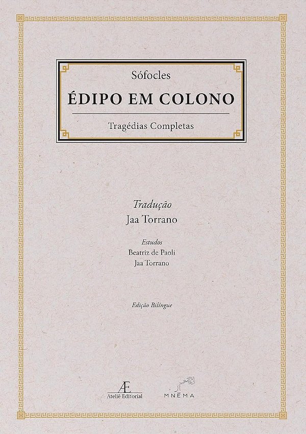 Livro Édipo Em Colono - Tragédias Completas