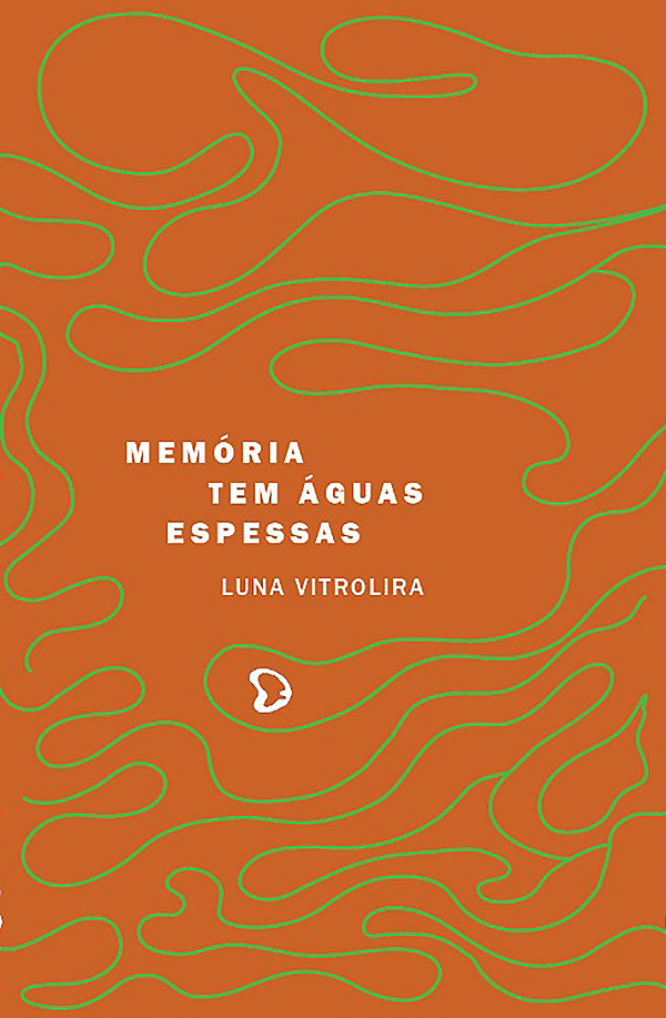 Livro Memória Tem Águas Espessas