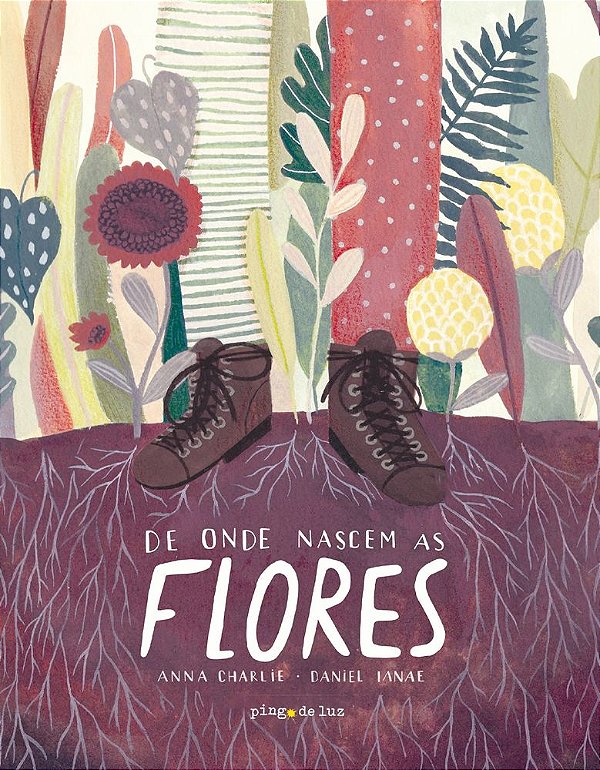 Livro De onde nascem as flores