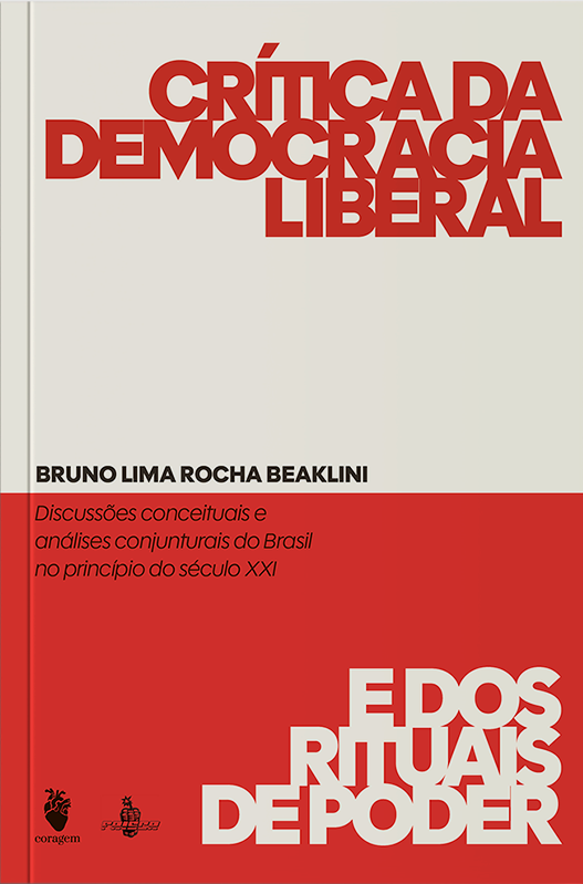 Livro Crítica Da Democracia Liberal E Dos Rituais De Poder