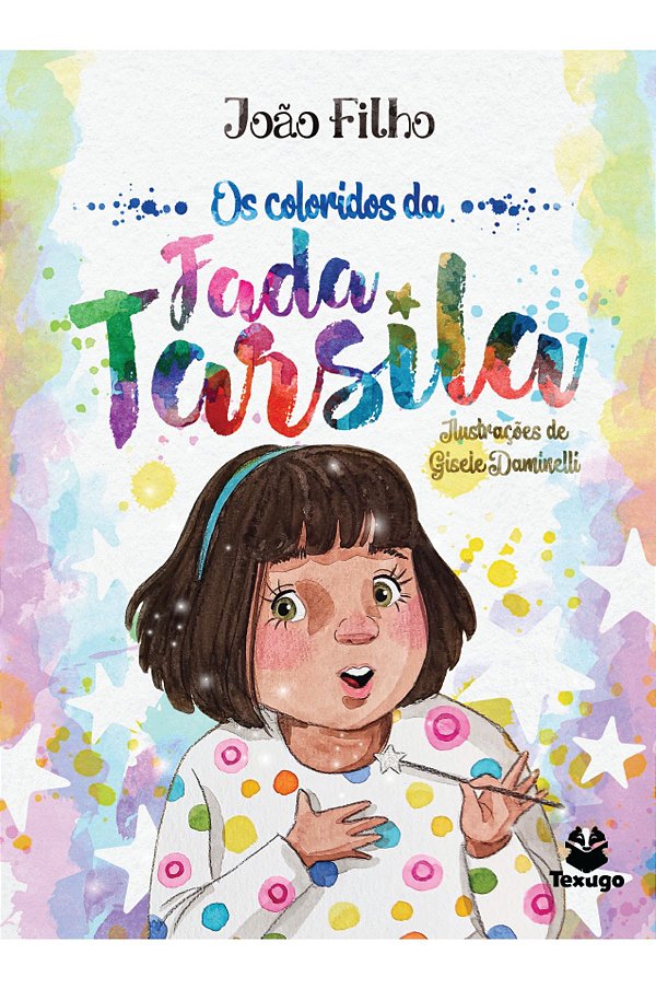 Livro Os Coloridos Da Fada Tarsila