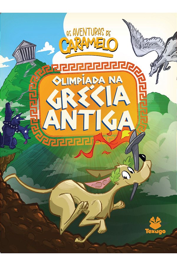 Livro As Aventuras De Caramelo: Olimpíada Na Grécia Antig...