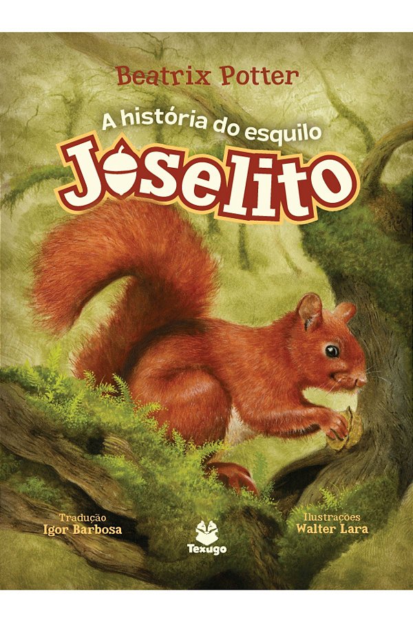 Livro A História Do Esquilo Joselito