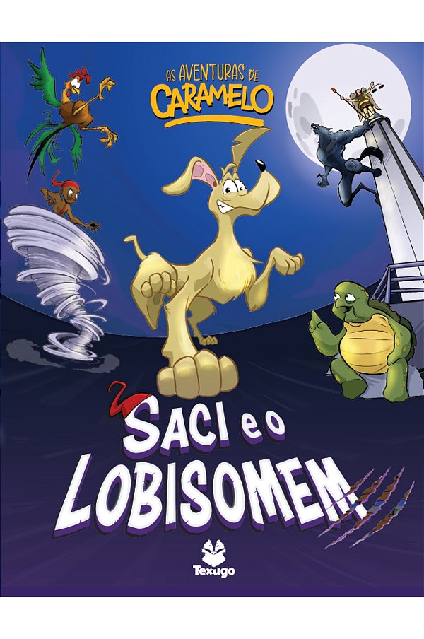 Livro As Aventuras De Caramelo: Saci E O Lobisomem, Vol. V