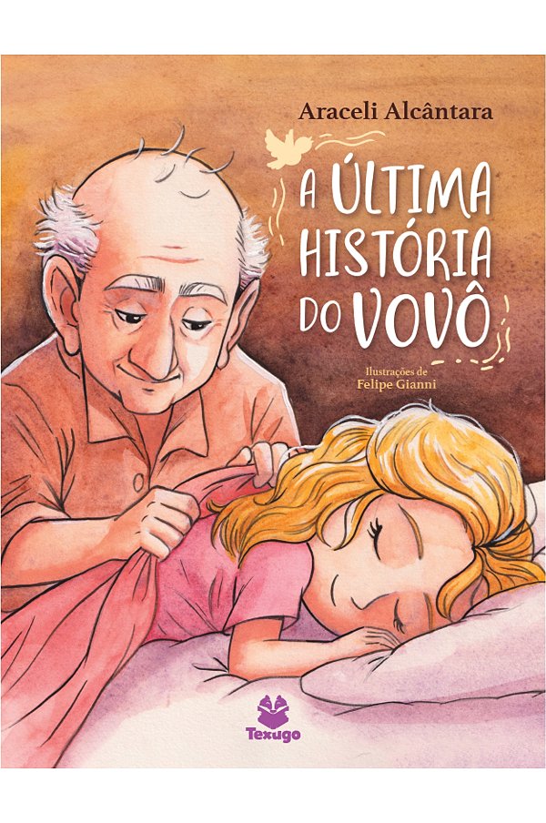Livro A Última História Do Vovô
