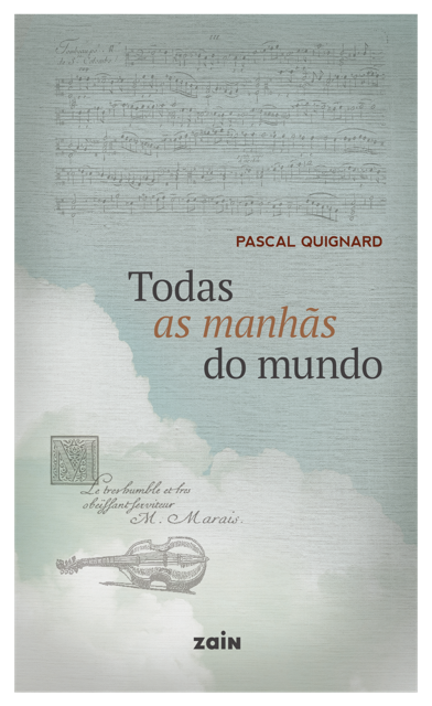 Livro Todas As Manhãs Do Mundo