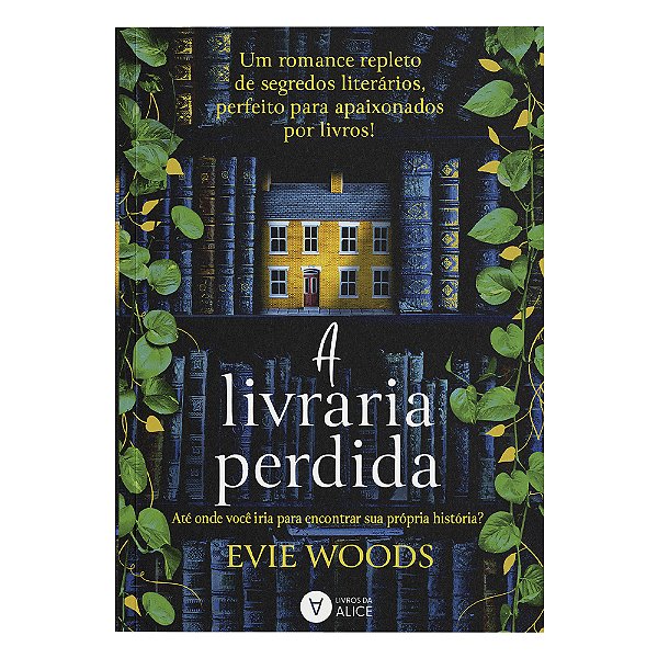 Livro A livraria perdida: Até onde você iria para encontr...