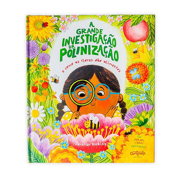 Livro A grande investigação da polinização e como as flores dão...