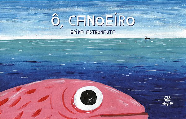 Livro Ô, canoeiro