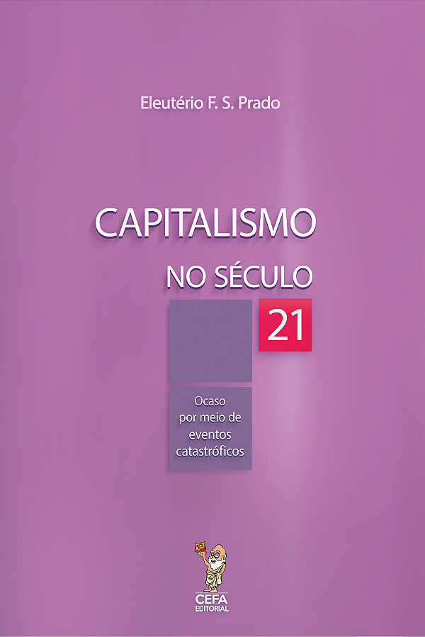 Livro Capitalismo No Século Xxi: Ocaso Por Meio De Evento...