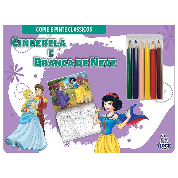 Livro Copie E Pinte Clássicos: Cinderela E Branca De Neve