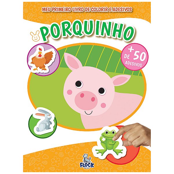 Livro Meu Primeiro Livro De Colorir E Adesivos: Porquinho