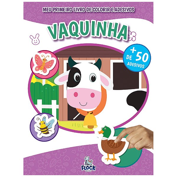 Livro Meu Primeiro Livro De Colorir E Adesivos: Vaquinha