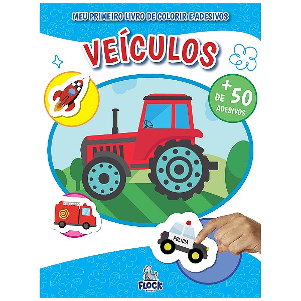 Livro Meu Primeiro Livro De Colorir E Adesivos: Veículos