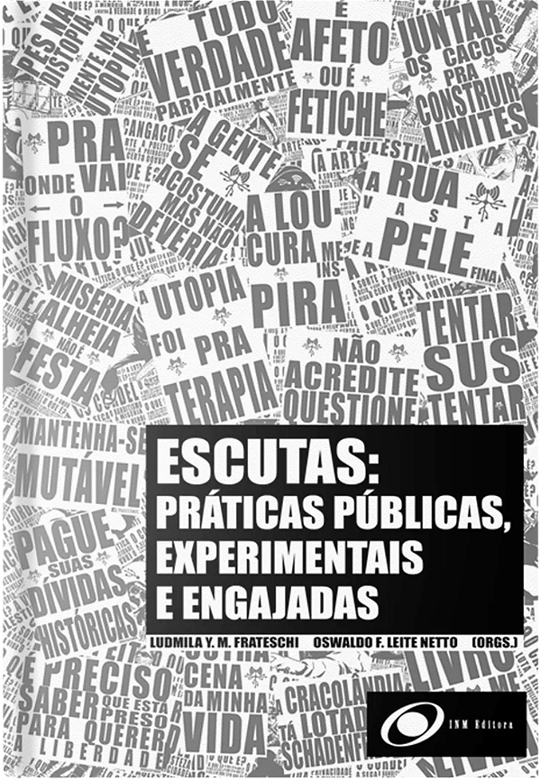 Livro Escutas: práticas, públicas, experimentais e engaja...