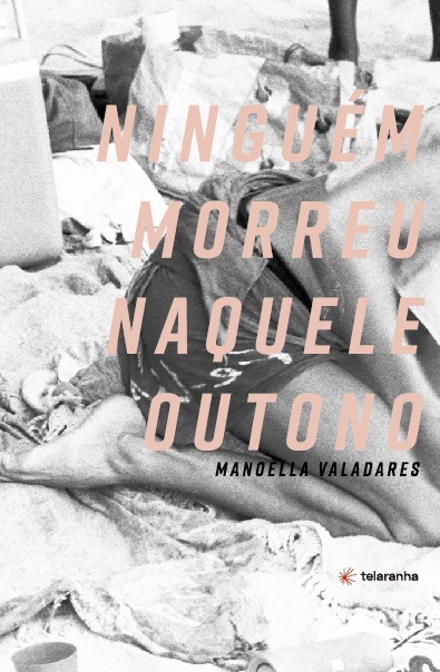 Livro Ninguém morreu naquele outono