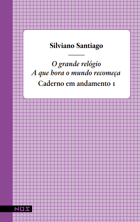 Livro O Grande Relógio - A Que Hora O Mundo Recomeça