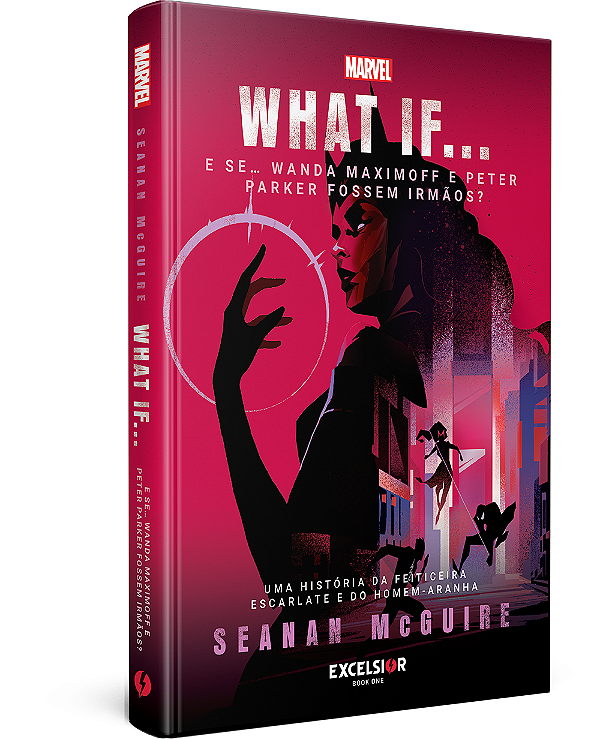 Livro What If… E Se… Wanda Maximoff E Peter Parker Fossem...