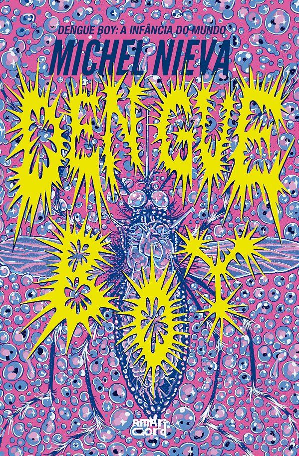 Livro Dengue Boy - A Infância Do Mundo
