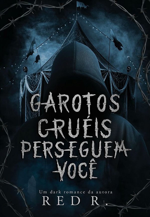 Livro Garotos Cruéis Perseguem Você (Volume 3)