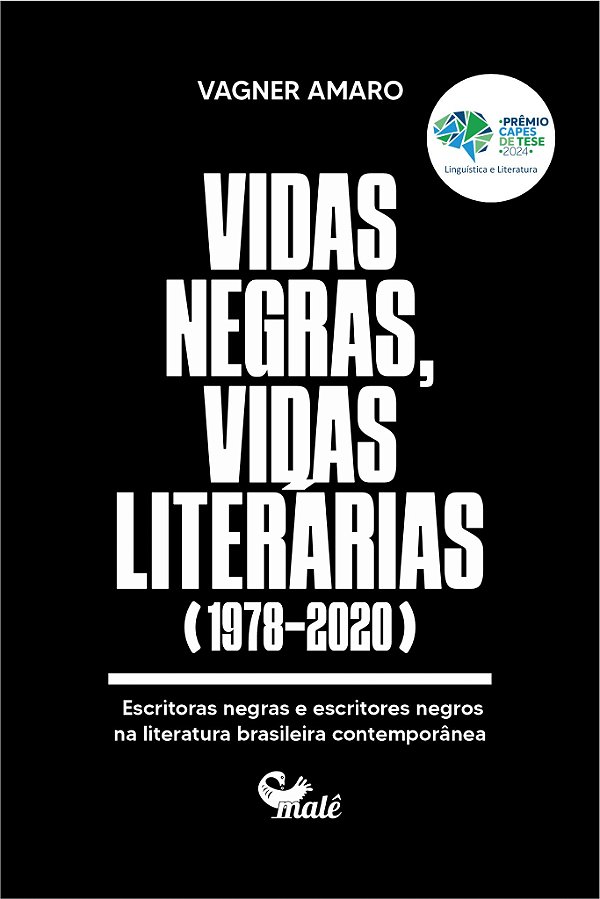 Livro Vidas Negras, Vidas Literárias (1978-2020)