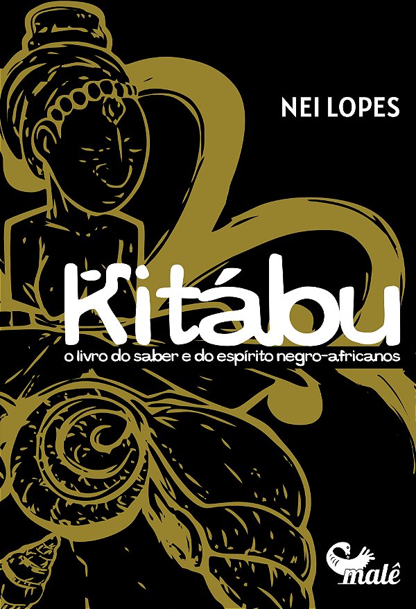 Livro Kitábu - O Livro Do Saber E Do Espírito Negro-Afric...