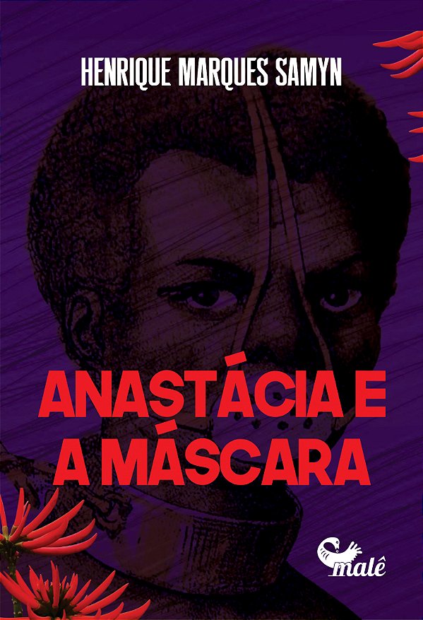 Livro Anastácia E A Máscara