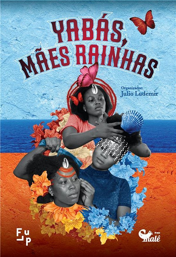 Livro Yabás, Mães Rainhas