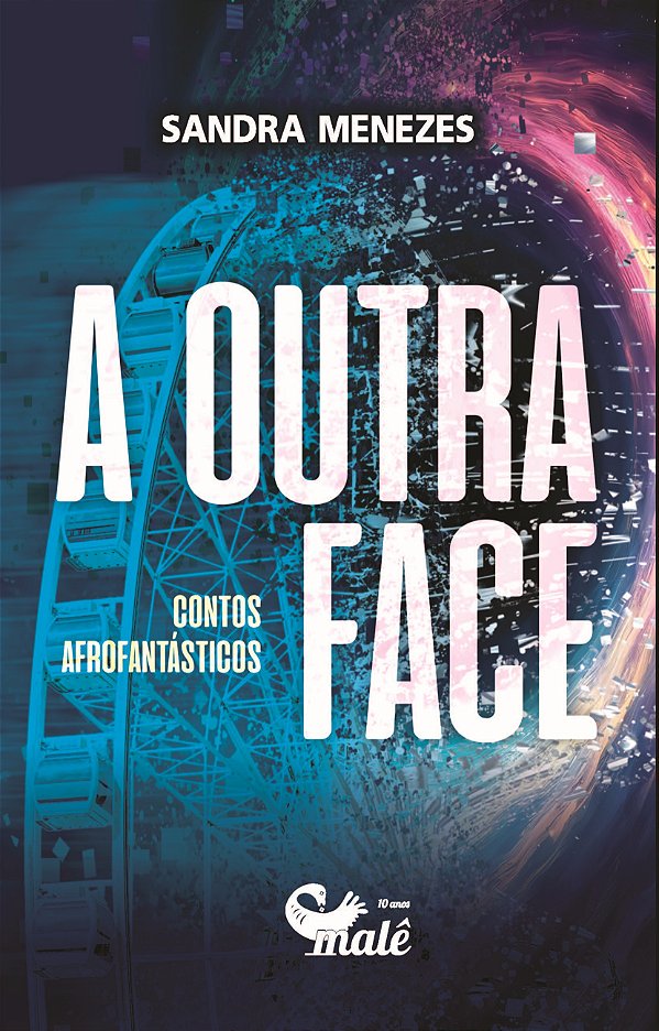 Livro A Outra Face Contos Afrofantásticos