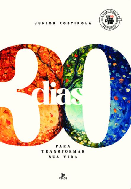 Livro 30 dias para transformar sua vida