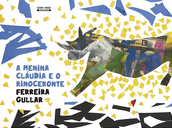 Livro A Menina Cláudia E O Rinoceronte